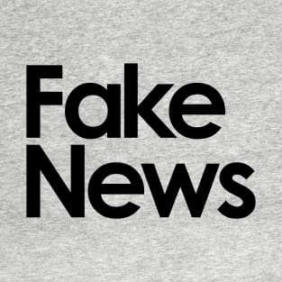 fake news T-Shirt